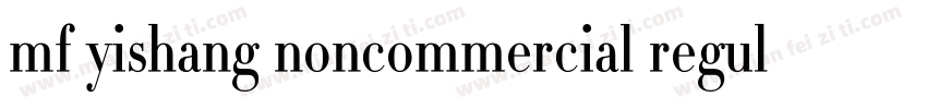 mf yishang noncommercial regular字体转换
